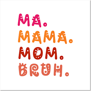 Ma Mama Mom Bruh Funny Mother's Day V2 Posters and Art